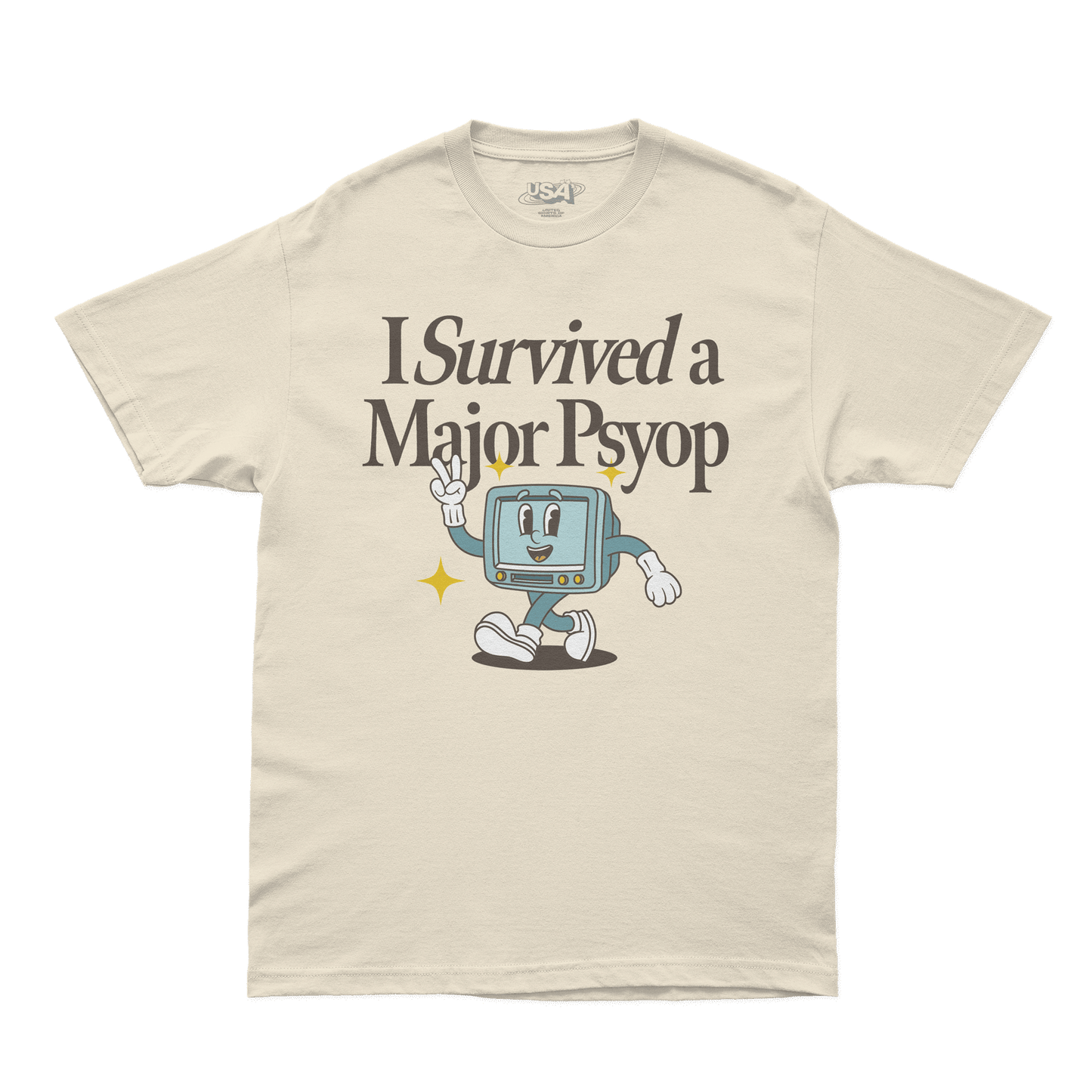 I Survived a Major Psyop Shirt - Faded Cream